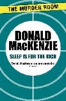 Donald Mackenzie - Sleep is for the Rich
