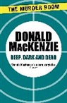Donald MacKenzie - Deep, Dark and Dead