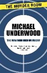 Michael Underwood - The Man Who Died on Friday