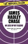 James Hadley Chase - An Ace Up My Sleeve