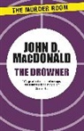 John D Macdonald, John D. Macdonald - The Drowner