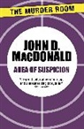 John D Macdonald, John D. Macdonald - Area of Suspicion