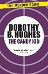 Dorothy B Hughes, Dorothy B. Hughes - The Candy Kid