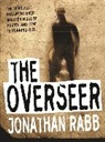 Jonathan Rabb - The Overseer