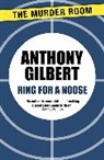 Anthony Gilbert - Ring for a Noose