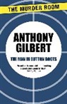 Anthony Gilbert - The Man in Button Boots