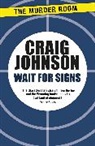 Craig Johnson - Wait for Signs