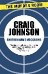 Craig Johnson - Another Man's Moccasins
