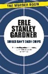 Erle Stanley Gardner - Shills Can't Cash Chips