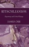 James Orr - Ritschlianism