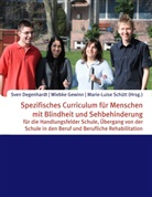 Sven Degenhardt, Wiebk Gewinn, Wiebke Gewinn, Marie-Luise Schütt - Spezifisches Curriculum für Menschen mit Blindheit und Sehbehinderung