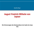 Jör Titze, Jörg Titze - August Friedrich Wilhelm von Leysser