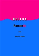 Helmar Kloss - Helena