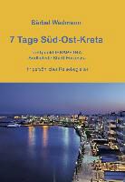 Bärbel Wedmann - 7 Tage Süd-Ost-Kreta