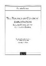 Cornelis Fasseur, R. E. Elson - The Politics of Colonial Exploitation