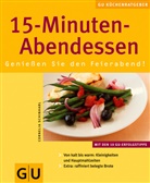 Cornelia Schinharl - 15-Minuten-Abendessen