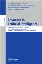 Jos A Gámez, José A Gámez, Edurne Barrenechea, Edurne Barrenechea et al, Emilio Corchado, Mikel Galar... - Advances in Artificial Intelligence