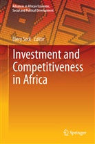 Dier Seck, Diery Seck - Investment and Competitiveness in Africa