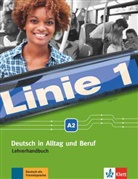 Katja Wirth - Linie 1: Linie 1 - Lehrerhandbuch A2