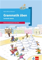 Denise Doukas-Handschuh - Meine Welt auf Deutsch: Grammatik üben - Lernstufe 3