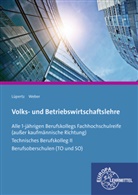 The Feist, Vikto Lüpertz, Viktor Lüpertz, Viktor Lüpertz, Susanne Weber - Volks- und Betriebswirtschaftslehre