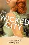Beatriz Williams, Williams Beatriz - The Wicked City