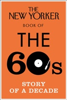 Henry Finder, No Author Details - The New Yorker Book of the 60s