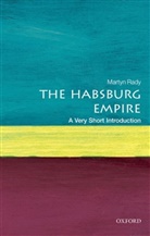 Martyn Rady, Martyn (Masaryk Professor of Central European History at University College London) Rady, Martyn (Prof.) Rady - Habsburg Empire