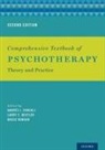 Andres J. (Associate Professor Consoli, Andres J. Beutler Consoli, Larry E. Beutler, Larry E. (Wm McInnes Distinguished Professor Emeritus of Clinical Psychology Beutler, Beutler Larry E., Bruce Bongar... - Comprehensive Textbook of Psychotherapy