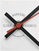Michael Wynn-Williams, Michael (University of Greenwich Business School) Wynn-Williams - Managing Global Business
