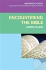Andrew Village - Encountering the Bible