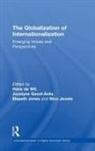 Hans Gacel-Avila De Wit, Jocelyne Jones Gacel-Avila, Hans de Wit, Jocelyne Gacel-Avila, Jocelyne Gacel-Ávila, Elspeth Jones... - Globalization of Internationalization