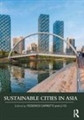 Federico Caprotti, Federico (King's College London Caprotti, Federico (King''s College London Caprotti, Federico (King''''s College London Caprotti, Federico Yu Caprotti, Li Yu... - Sustainable Cities in Asia