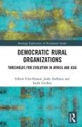 Janki Andharia,  Andharia Janki,  Friis Hansen, Esbern Friis-Hansen, Esbern Andharia Friis-Hansen,  Friis-Hansen Esbern... - Democratic Rural Organizations - Thresholds for Evolution in Africa and Asia