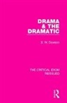 Dawson, S. W. Dawson, S.w. Dawson, Dawson S. W. - Drama & the Dramatic