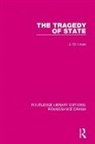 Lever, J. W. Lever, Lever J. W. - Tragedy of State