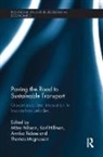 Mans Hillman Nilsson, Karl Hillman, Hillman Karl, Thomas Magnusson, Magnusson Thomas, Mans Nilsson... - Paving the Road to Sustainable Transport