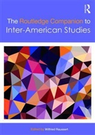 Wilfried Raussert, Wilfried (Bielefeld University Raussert, Wilfried Raussert, Wilfried (Bielefeld University Raussert, Raussert Wilfried - Routledge Companion to Inter-American Studies