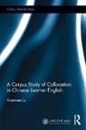 Yuanwen Lu, Yuanwen (Associate Professor Lu, Lu Yuanwen - Corpus Study of Collocation in Chinese Learner English
