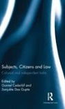Gunnel (Professor of History At Uppsala Cederloef, Gunnel Das Gupta Cederloef, Gunnel (Professor of History At Uppsala Cederlof, Gunnel Das Gupta Cederlof, Gunnel Cederlof, Gunnel Cederlöf... - Subjects, Citizens and Law