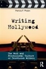 Patricia F Phalen, Patricia F. Phalen, Patricia F. (George Washington University Phalen, Patricia F. (George Washington University George Washington University) Phalen, Patricia F. (George Washington University) Phalen, PatriciaF Phalen... - Writing Hollywood