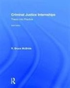 R. Bruce McBride, R. Bruce (State University of New York Mcbride - Criminal Justice Internships