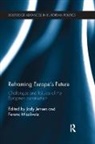 Jody Jensen, Jody (Institute for Social and European St Jensen, Jody Miszlivetz Jensen, Jody Jensen, Jody (Institute for Social and European Studies) Jensen, Jensen Jody... - Reframing Europe''s Future