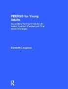 Elizabeth Laugeson, Elizabeth (University of California - Lo Laugeson, Elizabeth A. Laugeson, Elizabeth A. (University of California - Laugeson, Elizabeth A. (University of California - Los Angeles Laugeson - Peers for Young Adults