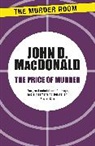 John D Macdonald, John D. Macdonald - The Price of Murder