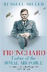 Russell Miller, Miller Russell - Trenchard: Father of the Royal Air Force