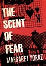 Margaret Yorke - The Scent of Fear