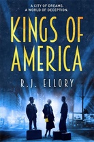 R. J. Ellory, R.J. Ellory, Roger J. Ellory - Kings of America