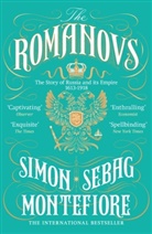 Simon Montefiore, Simon Sebag Montefiore, Montefiore Simon Sebag, Simon Sebag Montefiore - The Romanovs: 1613-1918