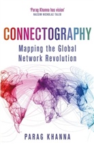 Parag Khanna, Khanna Parag - Connectography